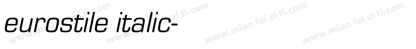 eurostile italic字体转换